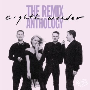 Cover for Eighth Wonder · Remix Anthology (CD) [Expanded edition] (2014)