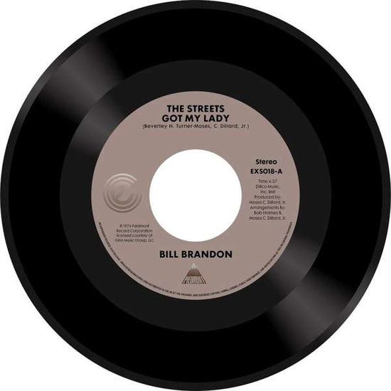 Streets Got My Lady / Whatever I Am I'm Yours - Bill Brandon - Musik - EXPANSION - 5019421104087 - 30. august 2019