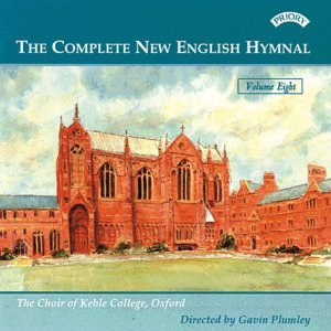 Cover for Keble College Choir / Oxford / Plumley · Complete New English Hymnal Vol. 8 (CD) (2018)