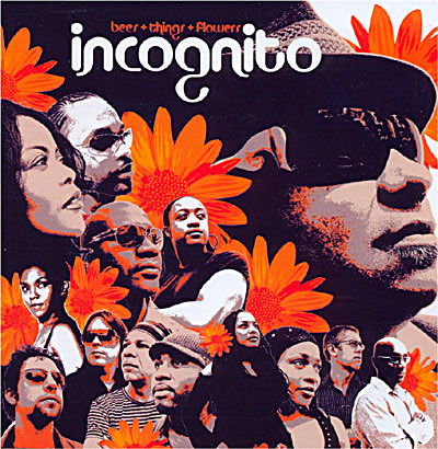 Bees + Things + Flowers - Incognito - Musiikki - DOME RECORDS - 5034093412087 - maanantai 2. lokakuuta 2006