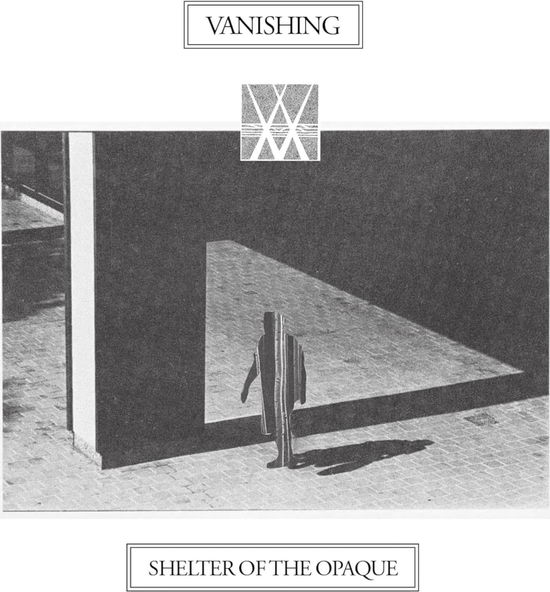 Cover for Vanishing · Shelter of the Opaque (CD) (2024)