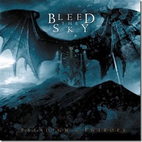 Cover for Bleed the Sky · Paradigm in Entropy (Re-release) (CD) [Digipack] (2015)