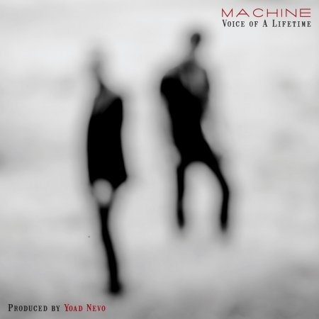 Cover for Machine · Voice of a Lifetime (CD) (2014)
