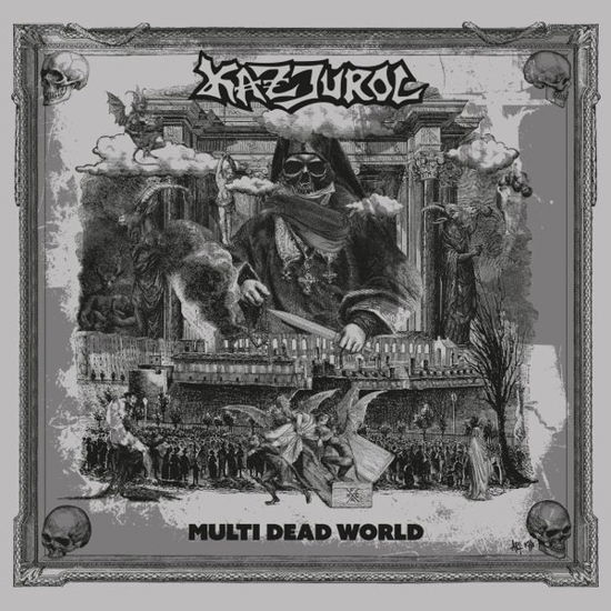 Multi Dead World - Kazjurol - Musik - GMR Music - 7350006765087 - 2. april 2021