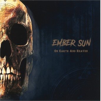 Cover for Ember Sun · On Earth And Heaven (CD) (2021)