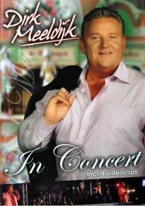 Cover for Dirk Meeldijk · In Concert (DVD) (2010)
