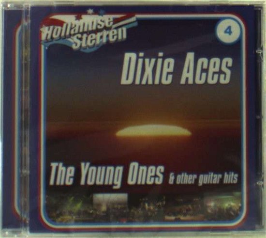 Hollandse Sterren 04- Dixie Aces - Dixie Aces - Musiikki - ZEBRA - 8302380201087 - tiistai 1. kesäkuuta 2010