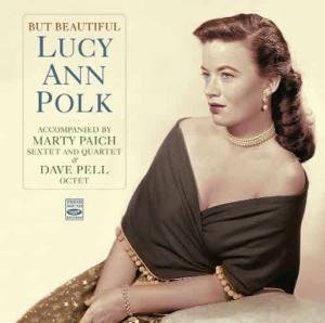 Cover for Lucy Ann Polk · But Beautiful (CD) (2012)