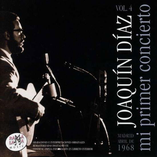 Cover for Joaquin Diaz · Mi Primer Concierto Vol.4 (CD) (2019)