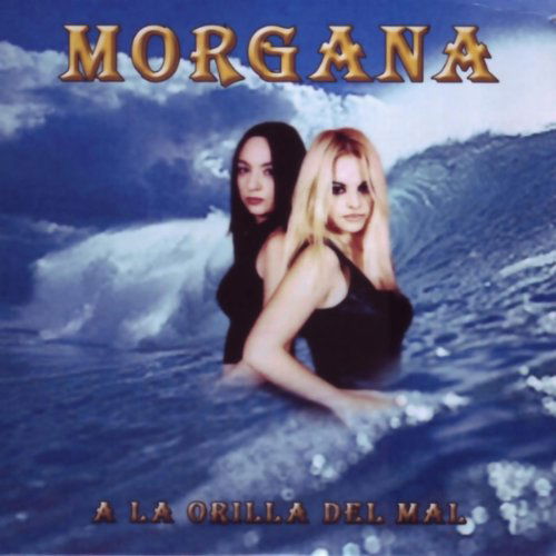 La Orilla Del Mal - Morgana - Muzyka - Morgana - 8436006033087 - 6 lutego 2007