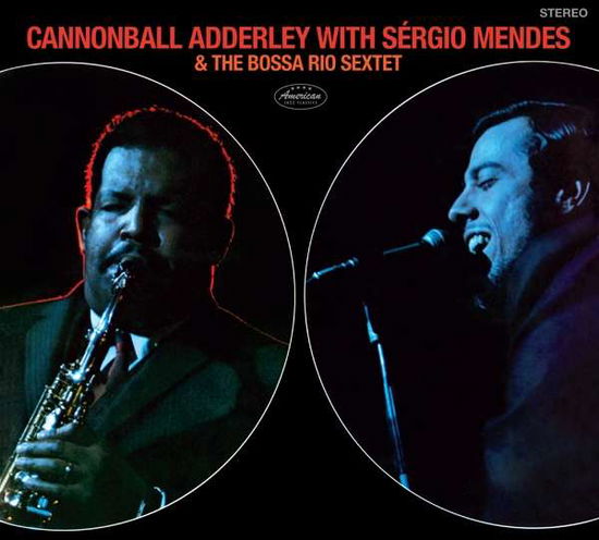 Cover for Nat Adderley Cannonball Adderley · And The Bossa Rio Sextet (CD) [Digipak] (2019)