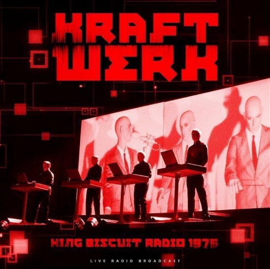 Cover for Kraftwerk · King Biscuit Radio 1975 (LP) (2022)