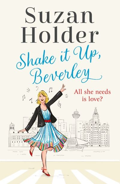 Shake It Up, Beverley - Suzan Holder - Books - HarperCollins Publishers - 9780008522087 - April 14, 2022