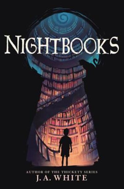 Cover for J. A. White · Nightbooks (Hardcover Book) (2018)