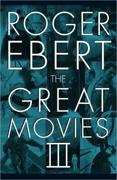 Cover for Roger Ebert · The Great Movies III (Hardcover Book) (2010)
