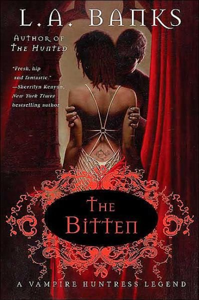 Cover for L. A. Banks · The Bitten: A Vampire Huntress Legend - Vampire Huntress Legends (Paperback Book) (2005)