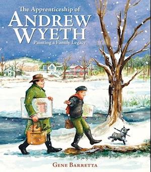 Cover for Gene Barretta · The Apprenticeship of Andrew Wyeth: Painting a Family Legacy (Hardcover Book) (2025)