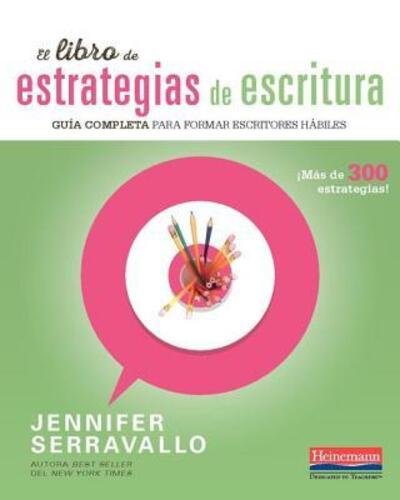 Cover for Jennifer Serravallo · Libro de Estrategias de Escritura (Bok) (2019)