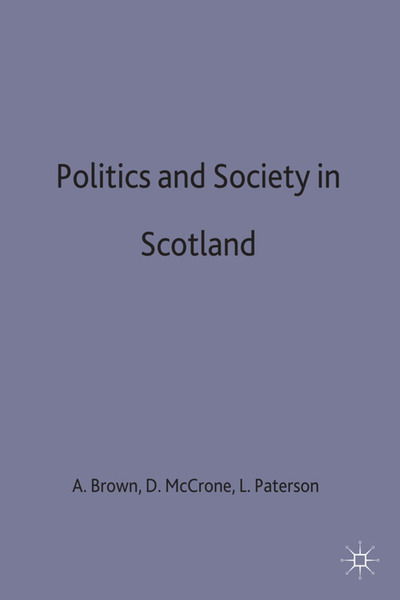 Cover for Alice Brown · Politics and Society in Scotland (Paperback Book) [2 Revised edition] (1998)