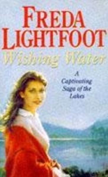 Cover for Freda Lightfoot · Wishing Water (Paperback Book) (1995)