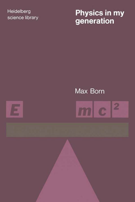 Cover for Born · Physics in My Generation (Book)