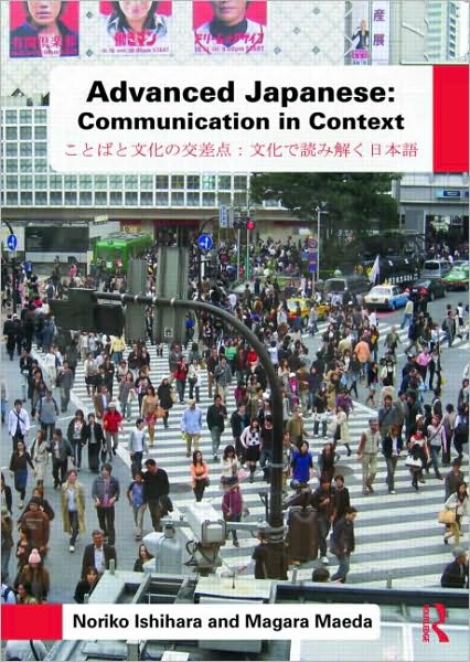 Cover for Noriko Ishihara · Advanced Japanese: Communication in Context – Teacher's Book (Paperback Book) (2010)