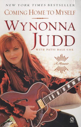 Cover for Wynonna Judd · Coming Home to Myself: A Memoir (Pocketbok) [Reprint edition] (2007)