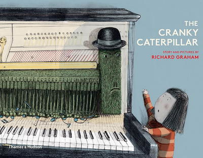 Cover for Richard Graham · The Cranky Caterpillar (Hardcover Book) (2017)