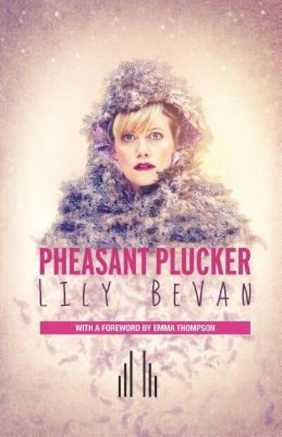 Cover for Lily Bevan · Pheasant Plucker (Paperback Bog) (2016)