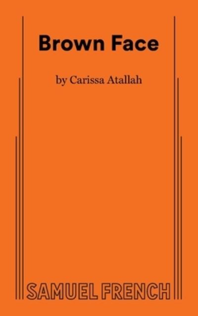 Cover for Carissa Atallah · Brown Face (Book) (2022)