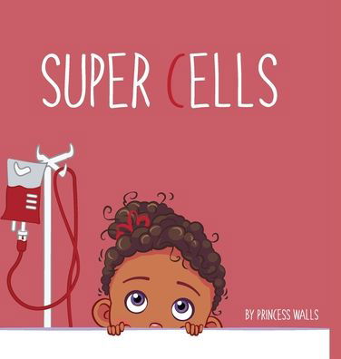 Cover for Princess Walls · Super Cells (Gebundenes Buch) (2019)