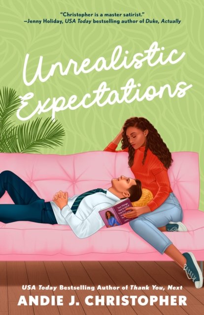 Cover for Andie J. Christopher · Unrealistic Expectations (Paperback Book) (2023)