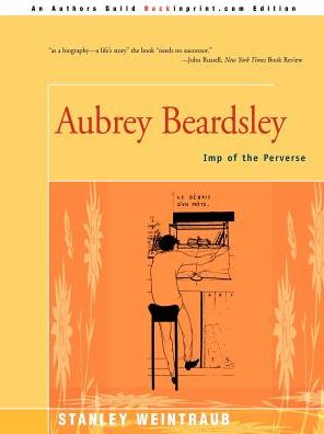 Cover for Stanley Weintraub · Aubrey Beardsley: Imp of the Perverse (Paperback Book) (2000)