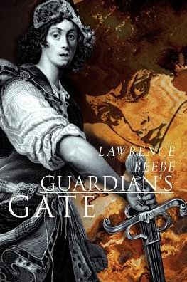 Cover for Lawrence Beebe · Guardian's Gate (Paperback Book) (2000)