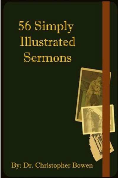 Cover for Chris Bowen · 56 Simply Illustrated Sermons (Paperback Book) (2007)