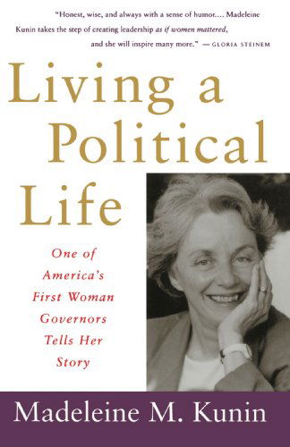 Cover for Madeleine May Kunin · Living a Political Life (Taschenbuch) [Reprint edition] (1995)