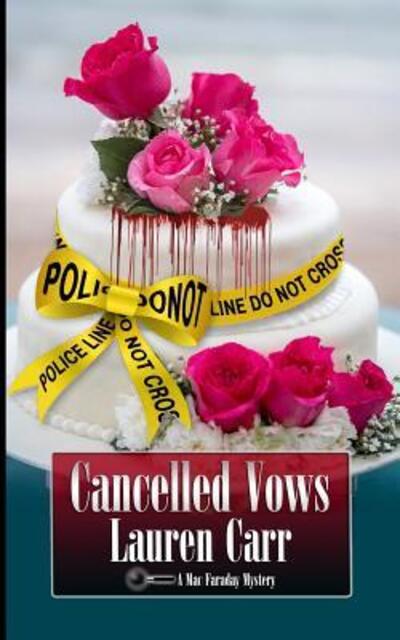 Cover for Lauren Carr · Cancelled Vows (Pocketbok) (2015)