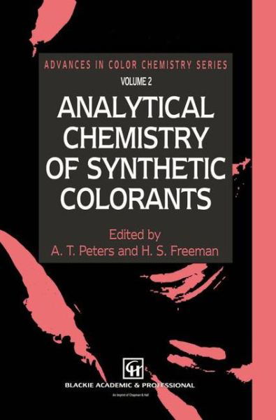 Cover for A T Peters · Analytical Chemistry of Synthetic Colorants - Advances in Color Chemistry Series (Closed) (Innbunden bok) (1994)