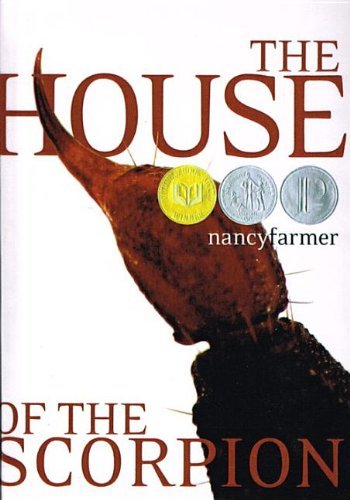Cover for Nancy Farmer · House of the Scorpion (Hardcover Book) (2004)