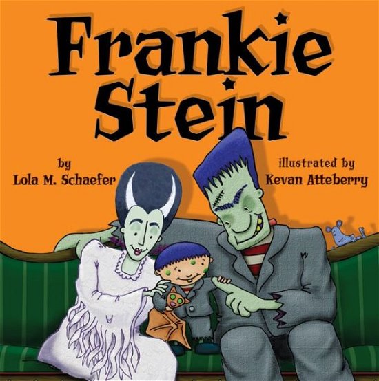 Cover for Lola M. Schaefer · Frankie Stein (Pocketbok) [Reprint edition] (2012)