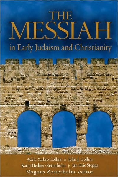Cover for Magnus Zetterholm · The Messiah: In Early Judaism and Christianity (Paperback Book) (2007)