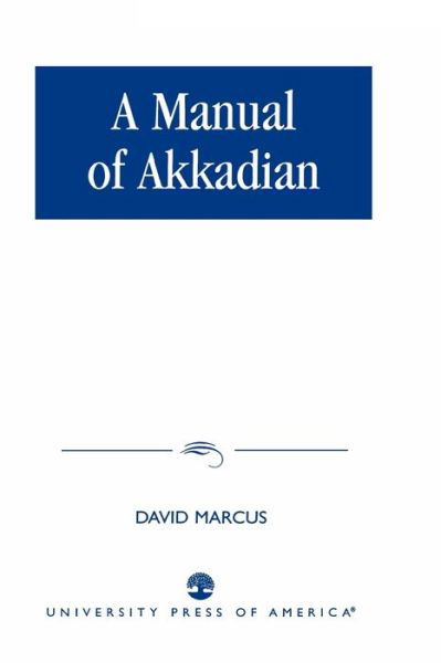Cover for David Marcus · A Manual of Akkadian (Paperback Book) (1978)