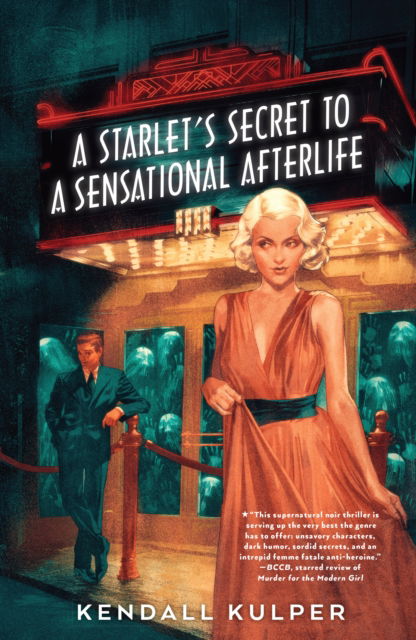 Kendall Kulper · A Starlet's Secret to a Sensational Afterlife (Paperback Book) (2024)