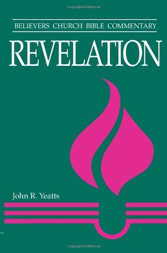 Cover for Yeatts John · Revelation (Believers Church Bible Commentary) (Pocketbok) (2003)