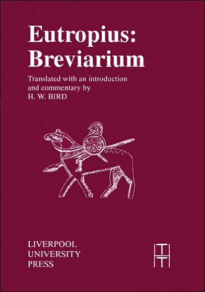 Cover for Eutropius: Breviarium - Translated Texts for Historians (Paperback Book) (1993)
