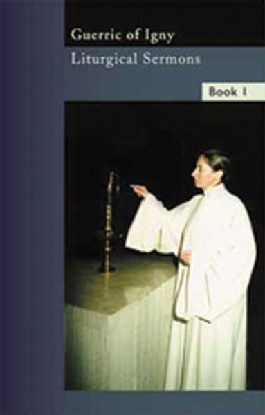 Cover for Monks at Mount St Bernard Abbey · Guerric of Igny: Liturgical Sermons: Book 1 (Paperback Book) (1970)