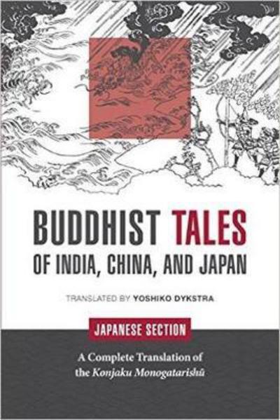 Cover for Yoshiko Dykstra · Buddhist Tales of India, China, and Japan: Japanese Section (Paperback Book) (2015)