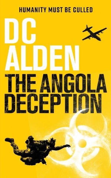Cover for DC Alden · The Angola Deception (Pocketbok) (2015)