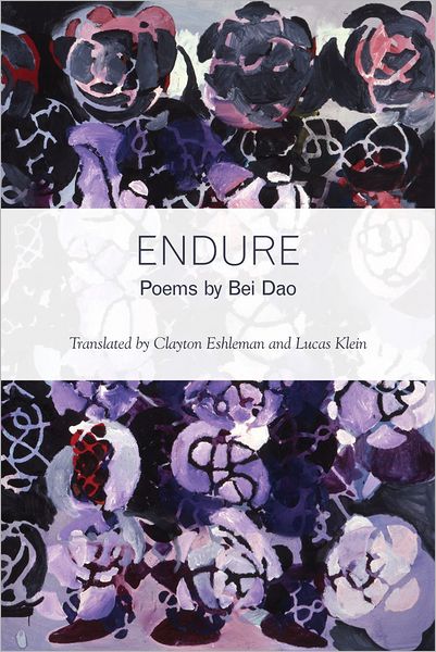 Cover for Bei Dao · Endure (Paperback Book) (2011)