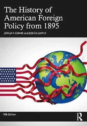 Cover for Jerald A. Combs · The History of American Foreign Policy from 1895 - xx xx (Pocketbok) (2024)